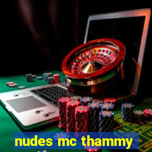 nudes mc thammy